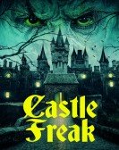 poster_castle-freak_tt10701458.jpg Free Download