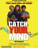 Catch Your Mind poster