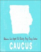 poster_caucus_tt2481246.jpg Free Download