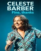 poster_celeste-barber-fine-thanks_tt27426510.jpg Free Download