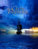 poster_celtic-thunder-voyage_tt2170810.jpg Free Download