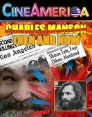 Charles Manson Then and Now Free Download