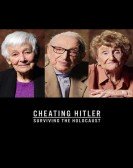 Cheating Hitler: Surviving the Holocaust Free Download