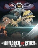 Children of Ether Free Download