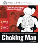 poster_choking-man_tt0457302.jpg Free Download