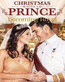 Christmas with a Prince: Becoming Royal Free Download