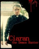 poster_ciaran-the-demon-hunter_tt3398178.jpg Free Download