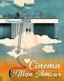 Cinema, Mon Amour Free Download