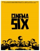 Cinema Six Free Download