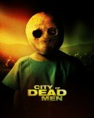 City of Dead Men Free Download