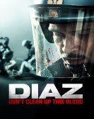 Diaz - Don't Clean Up This Blood Free Download