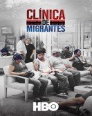 ClÃ­nica de Migrantes: Life, Liberty, and the Pursuit of Happiness Free Download