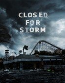 Closed for Storm Free Download