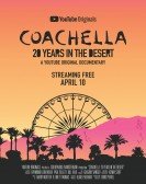 Coachella: 20 Years in the Desert Free Download