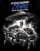 poster_cocaine-crabs-from-outer-space_tt28651516.jpg Free Download