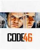 Code 46 (2003) Free Download