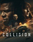 poster_collision_tt10809742.jpg Free Download