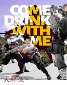 poster_come-drink-with-me_tt0059079.jpg Free Download