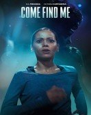 poster_come-find-me_tt7895844.jpg Free Download