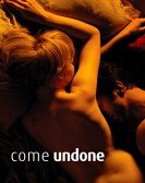 Come Undone Free Download