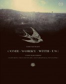 Come Worry with Us! Free Download