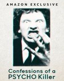 Confessions of a Psycho Killer Free Download