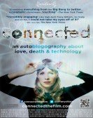 Connected: An Autoblogography About Love, Death & Technology Free Download