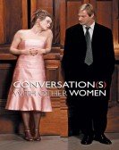 Conversations with Other Women Free Download