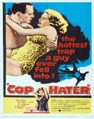 Cop Hater poster