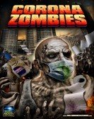 poster_corona-zombies_tt12098392.jpg Free Download