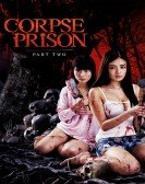 Corpse Prison: Part 2 Free Download