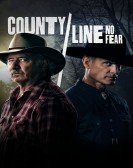 County Line: No Fear Free Download