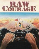 Raw Courage Free Download