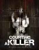 poster_courting-a-killer_tt2533492.jpg Free Download