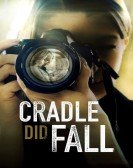 Cradle Did Fall poster