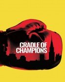 Cradle of Champions (2017) poster