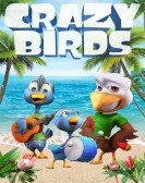 poster_crazy-birds_tt10691070.jpg Free Download