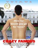 Crazy Famous poster