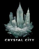 poster_crystal-city_tt9001652.jpg Free Download