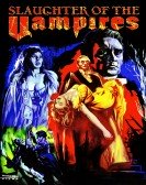 The Slaughter of the Vampires Free Download