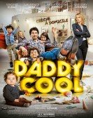 poster_daddy-cool_tt6194520.jpg Free Download