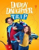 Daddy Daughter Trip Free Download