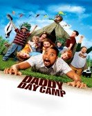 poster_daddy-day-camp_tt0462244.jpg Free Download