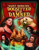 Daisy Derkins, Dogsitter of the Damned poster