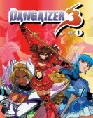 Dangaizer 3 poster