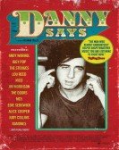 poster_danny says_tt4485246.jpg Free Download