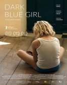 poster_dark-blue-girl_tt6551510.jpg Free Download