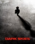 Dark Skies Free Download