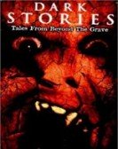 Dark Stories: Tales from Beyond the Grave Free Download