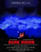 poster_dark-vision_tt2463524.jpg Free Download